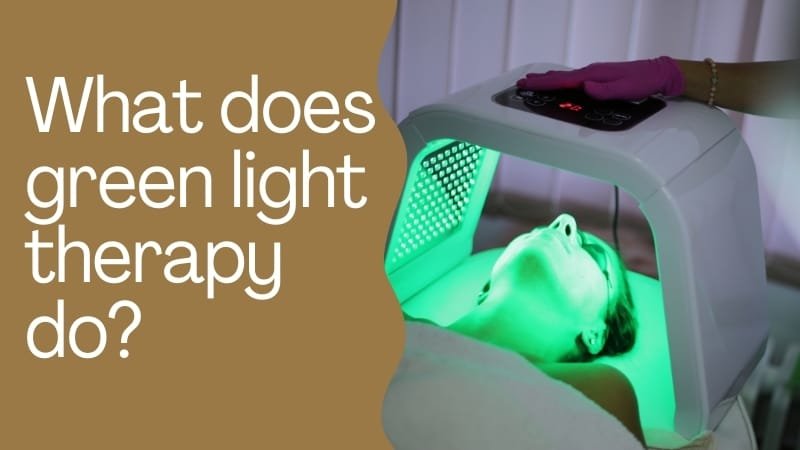 What does green light therapy do?