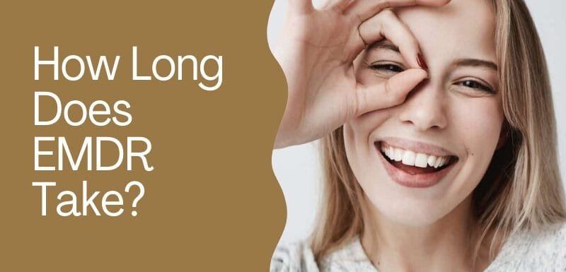 How Long Does EMDR Take?